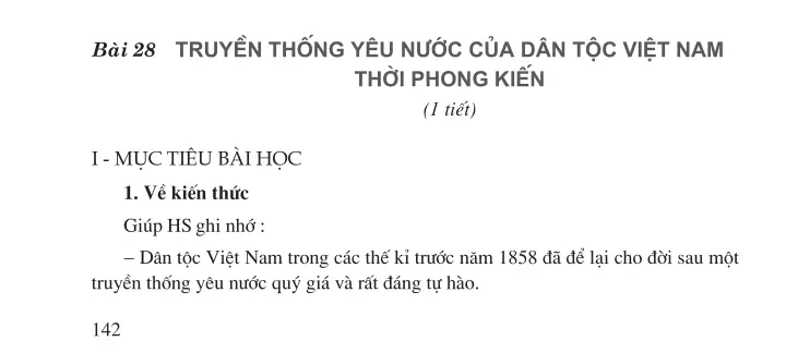 Bài 28. Truyền thống yêu nước của dân tộc Việt Nam thời phong kiến (1 tiết)